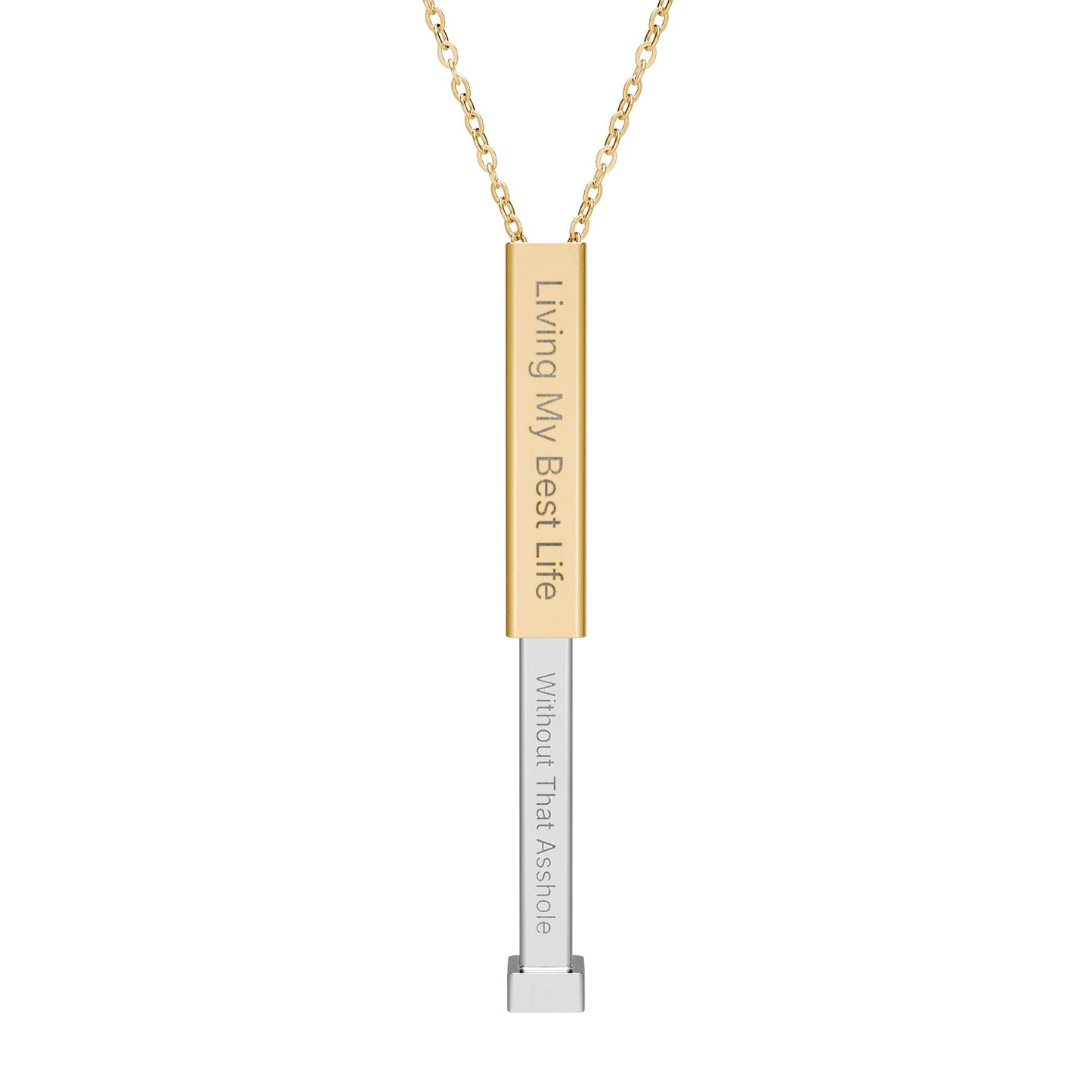"Living My Best Life" Sliding Bar Necklace — Engraved Secret Message "Without That Asshole" Pendant