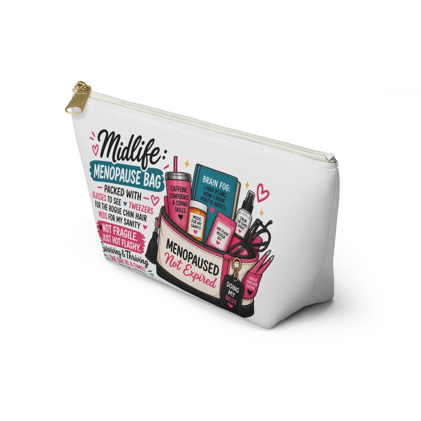 Menopause Accessory Pouch — 'Midlife: Menopause Bag' Cosmetic Organizer