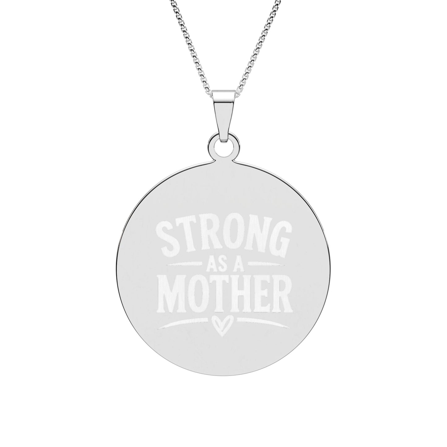 Strong as a Mother Round Pendant — Inspirational Mom Necklace (Gold & Silver)
