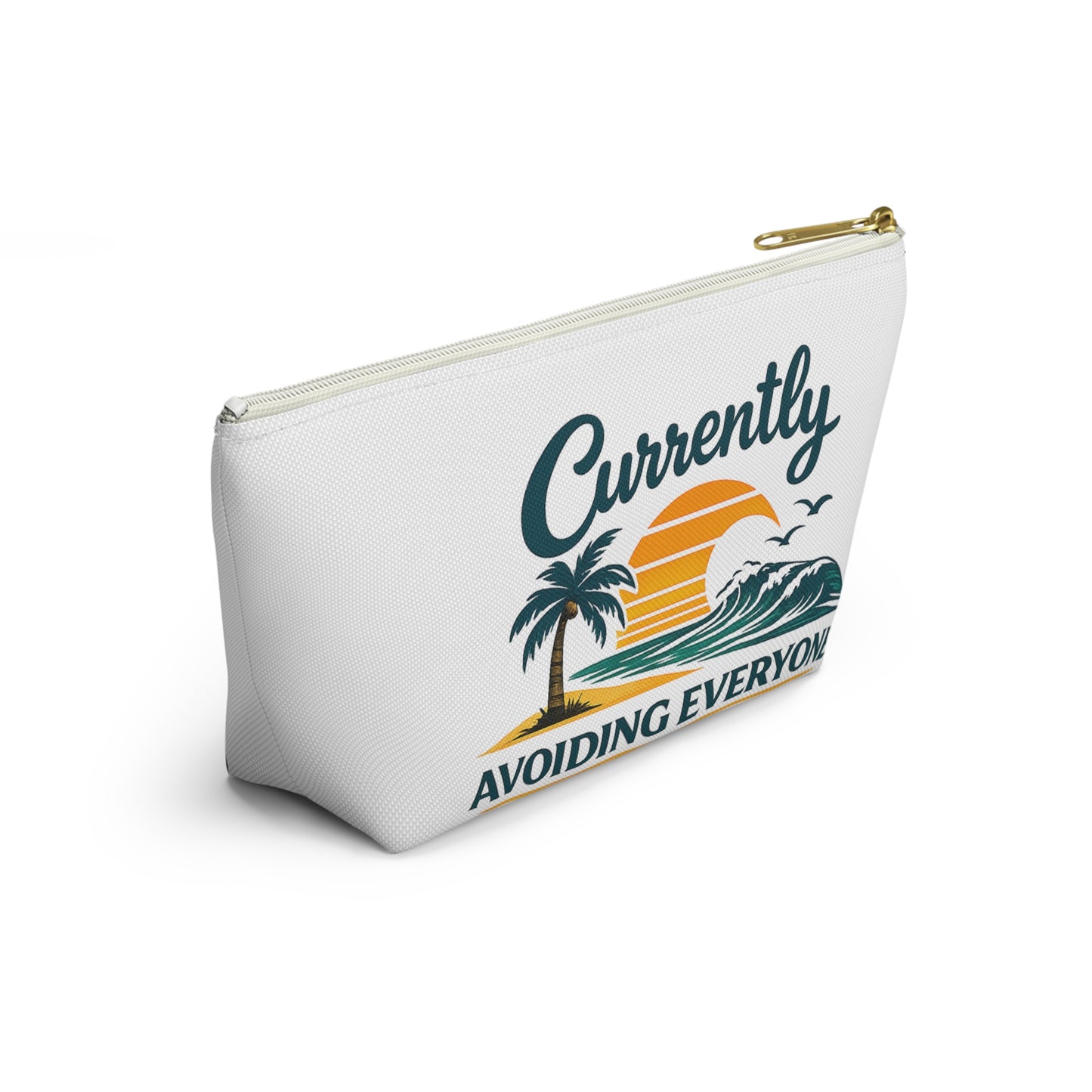 Accessory Pouch — "Currently Avoiding Everyone" Beach Sunset Travel Cosmetic Bag