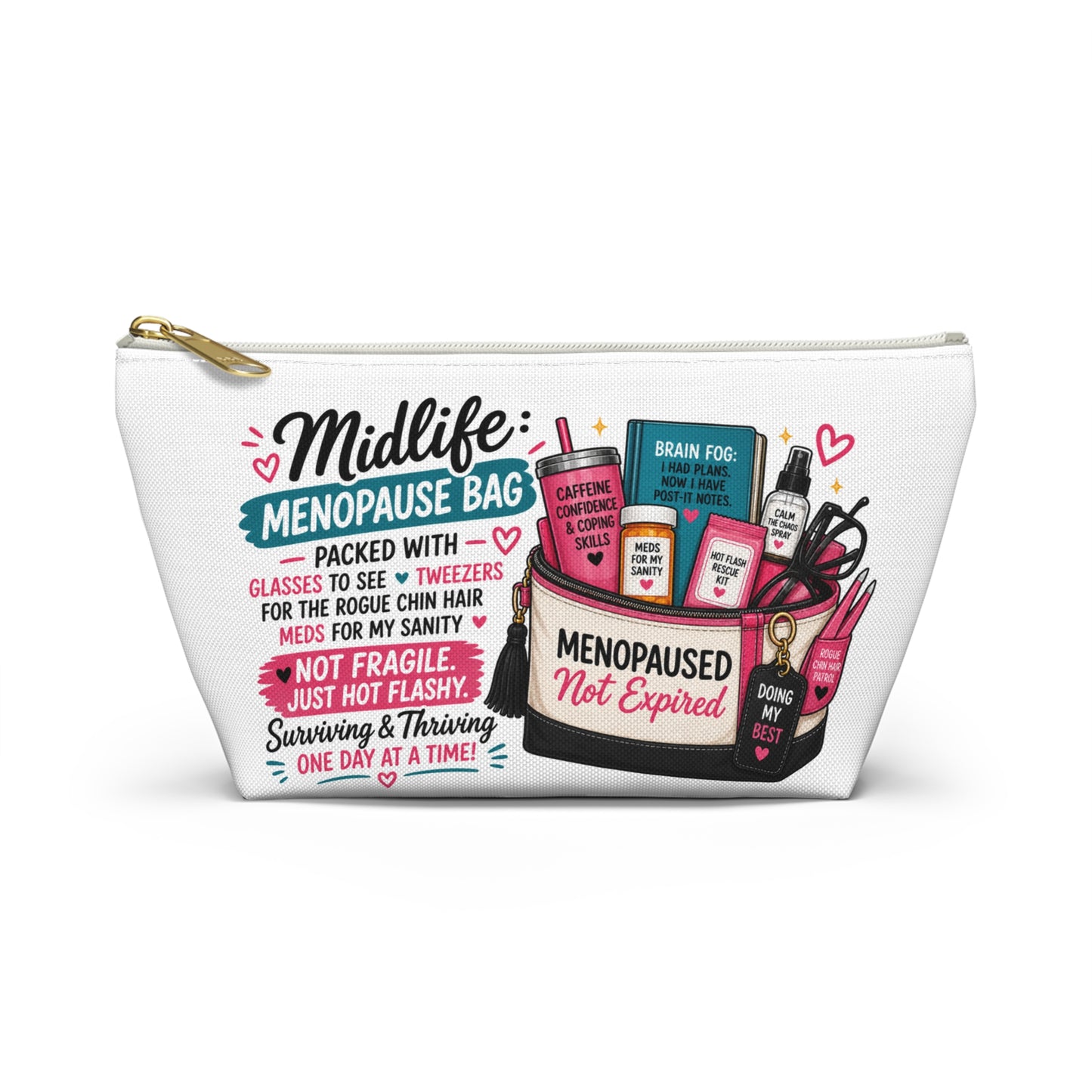 Menopause Accessory Pouch — 'Midlife: Menopause Bag' Cosmetic Organizer
