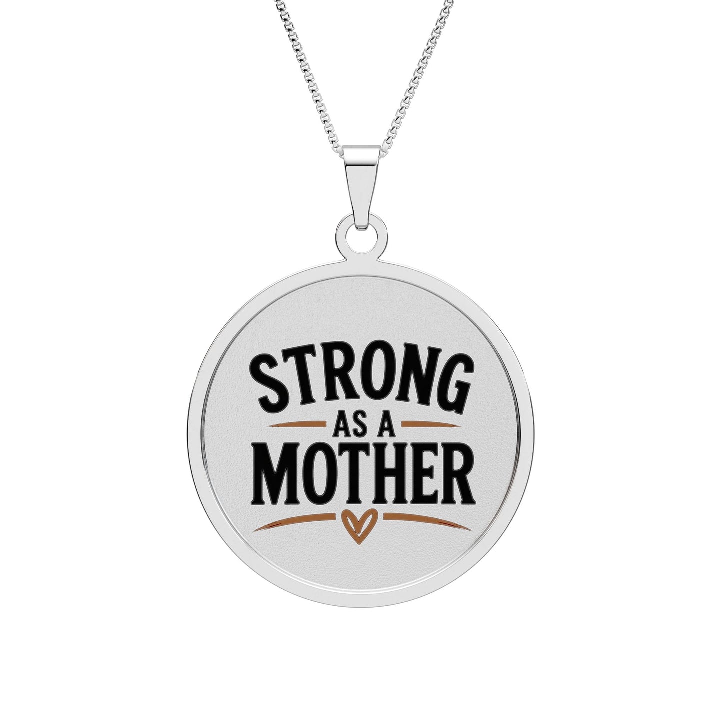 Strong As A Mother Round Photo Pendant Necklace