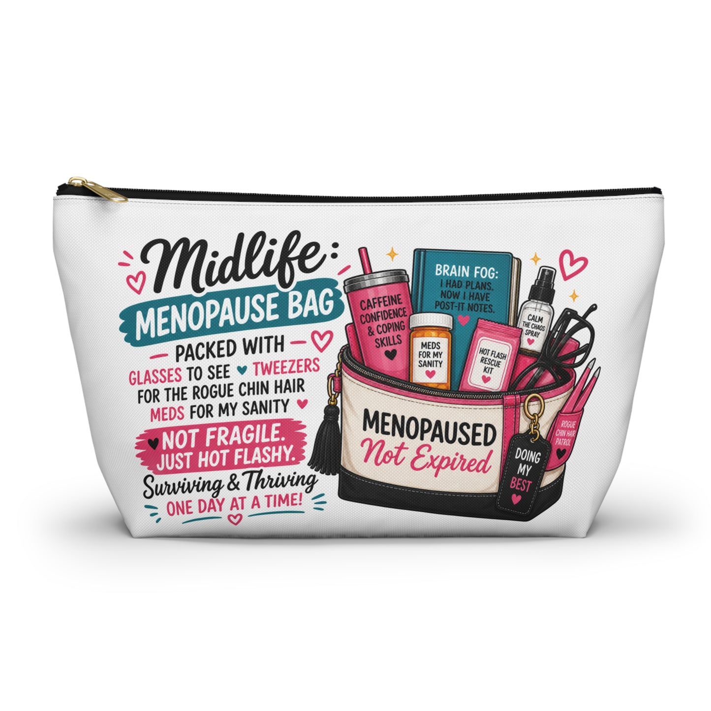 Menopause Accessory Pouch — 'Midlife: Menopause Bag' Cosmetic Organizer