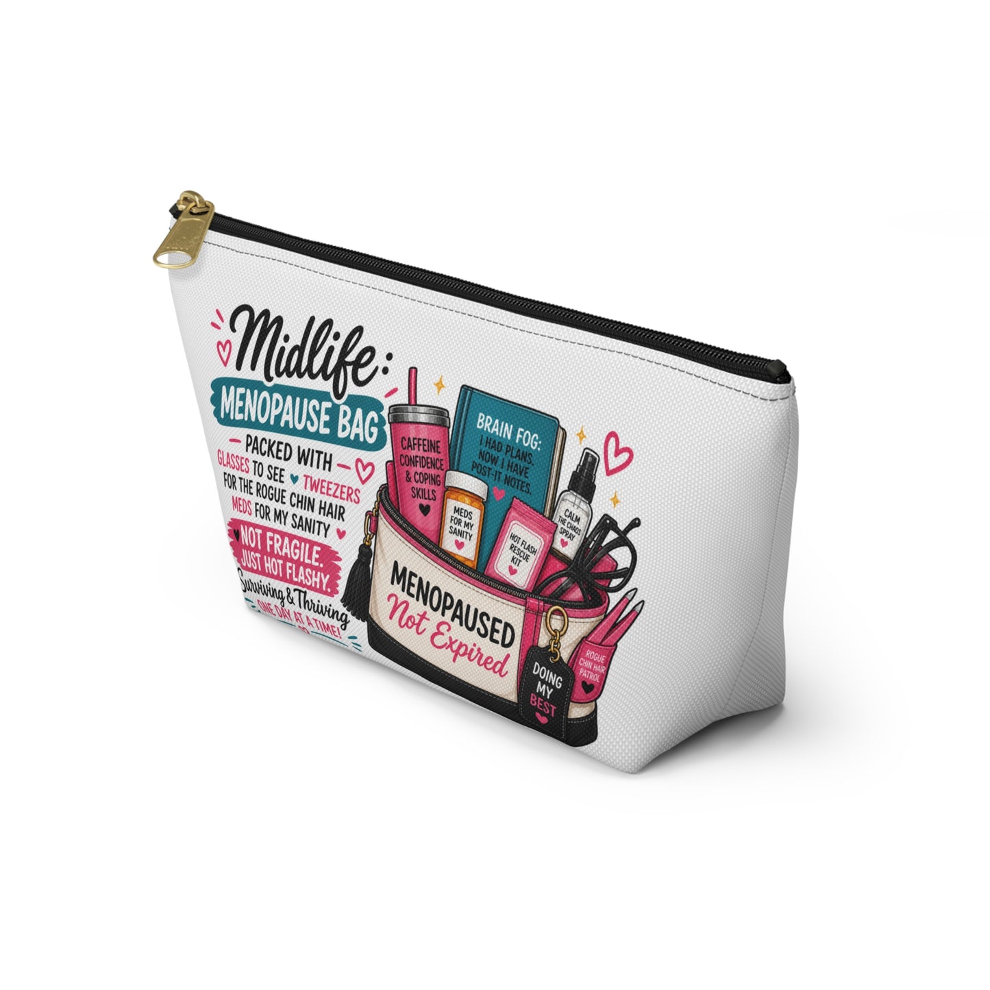 Menopause Accessory Pouch — 'Midlife: Menopause Bag' Cosmetic Organizer