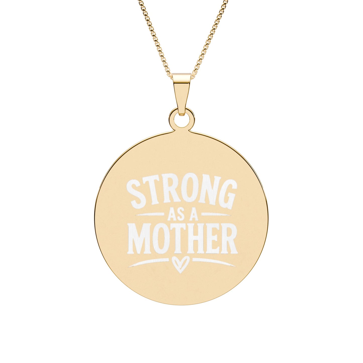 Strong as a Mother Round Pendant — Inspirational Mom Necklace (Gold & Silver)