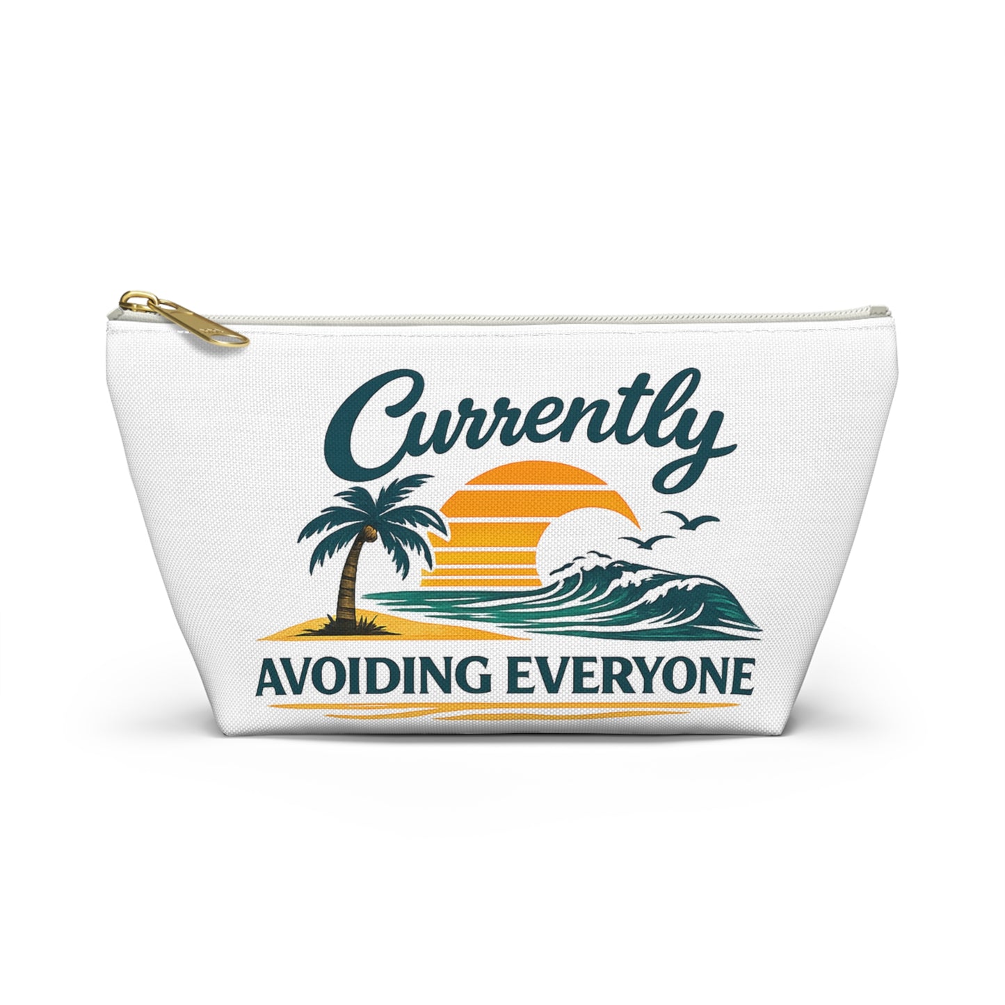Accessory Pouch — "Currently Avoiding Everyone" Beach Sunset Travel Cosmetic Bag