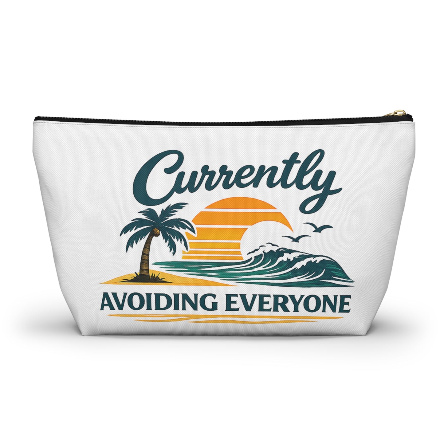 Accessory Pouch — "Currently Avoiding Everyone" Beach Sunset Travel Cosmetic Bag