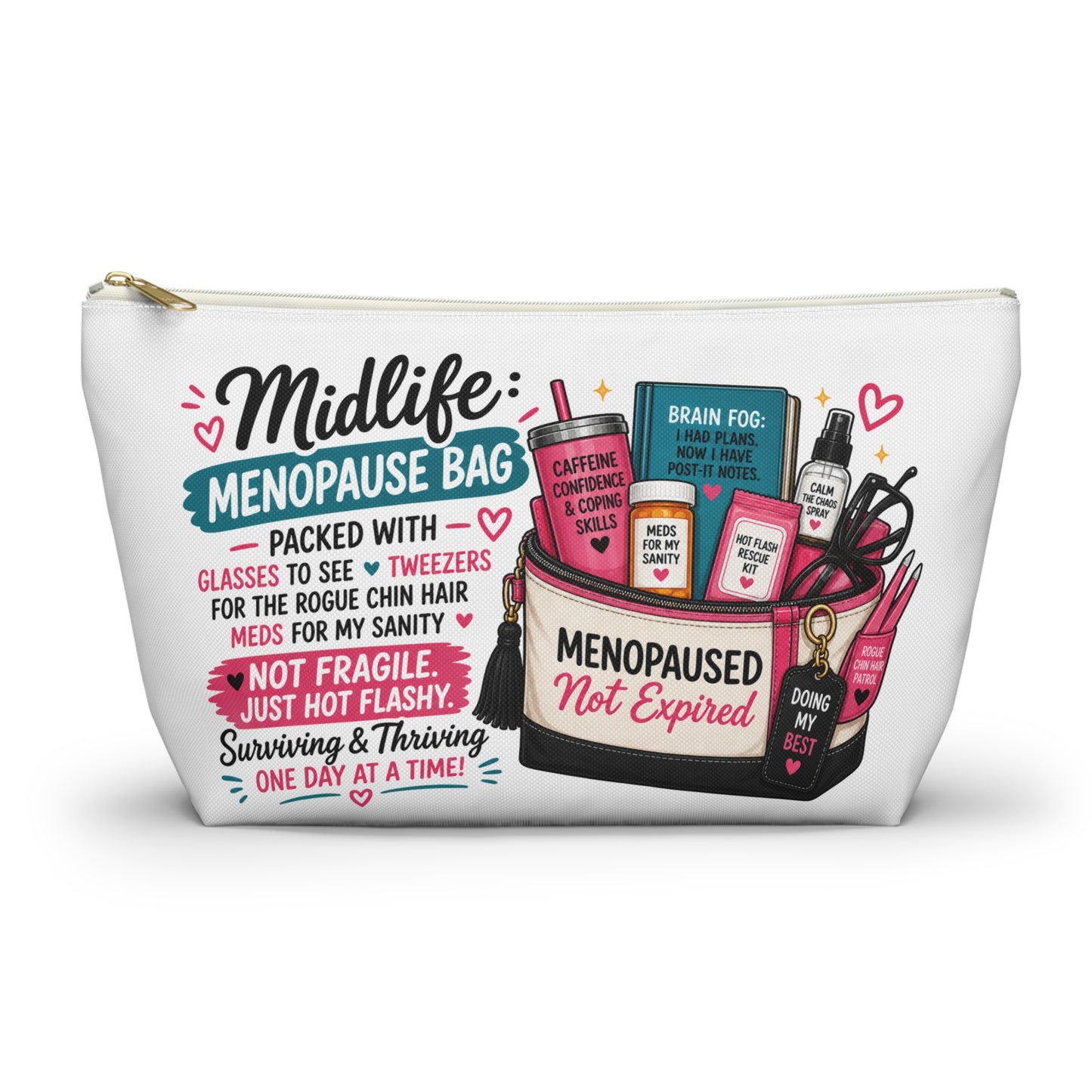 Menopause Accessory Pouch — 'Midlife: Menopause Bag' Cosmetic Organizer