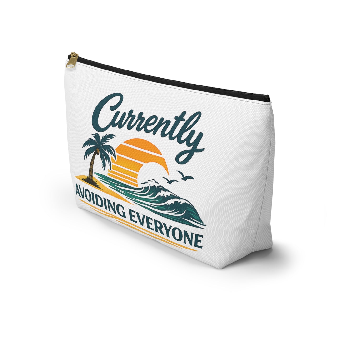 Accessory Pouch — "Currently Avoiding Everyone" Beach Sunset Travel Cosmetic Bag