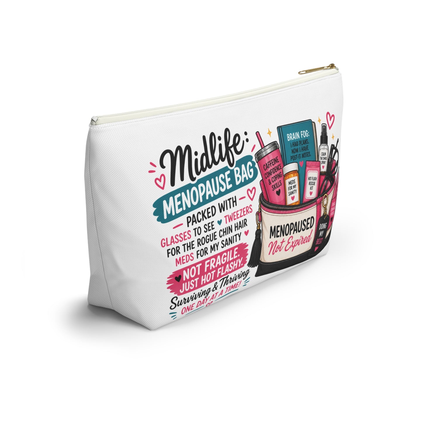 Menopause Accessory Pouch — 'Midlife: Menopause Bag' Cosmetic Organizer
