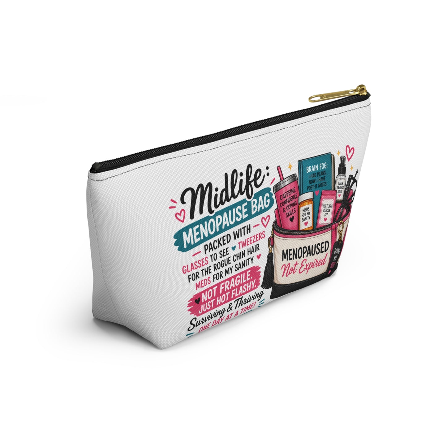Menopause Accessory Pouch — 'Midlife: Menopause Bag' Cosmetic Organizer