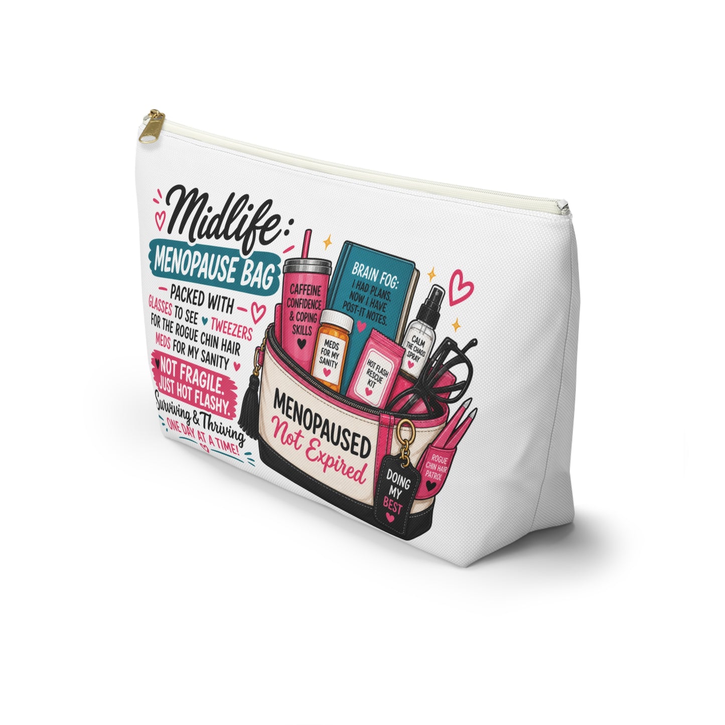 Menopause Accessory Pouch — 'Midlife: Menopause Bag' Cosmetic Organizer