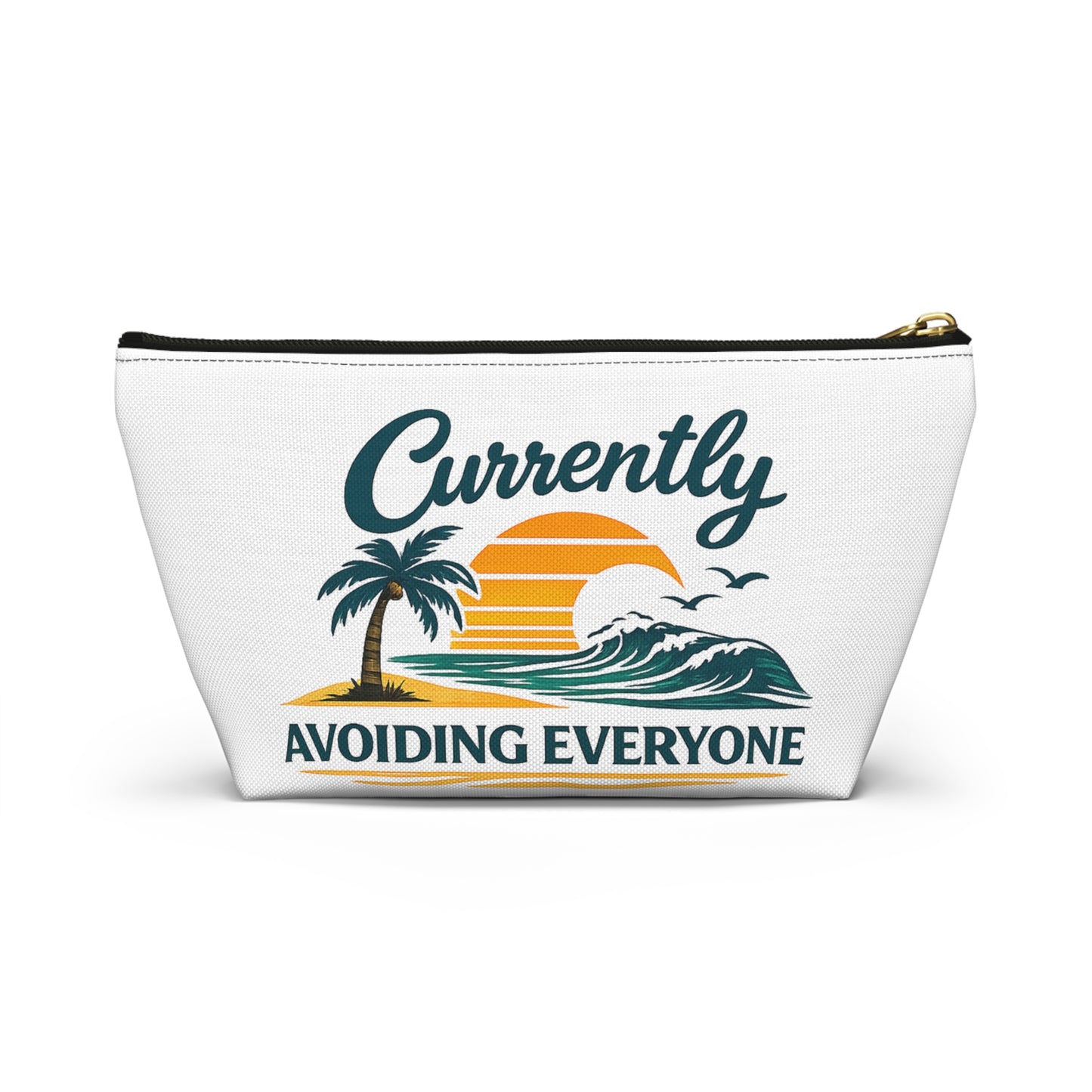 Accessory Pouch — "Currently Avoiding Everyone" Beach Sunset Travel Cosmetic Bag