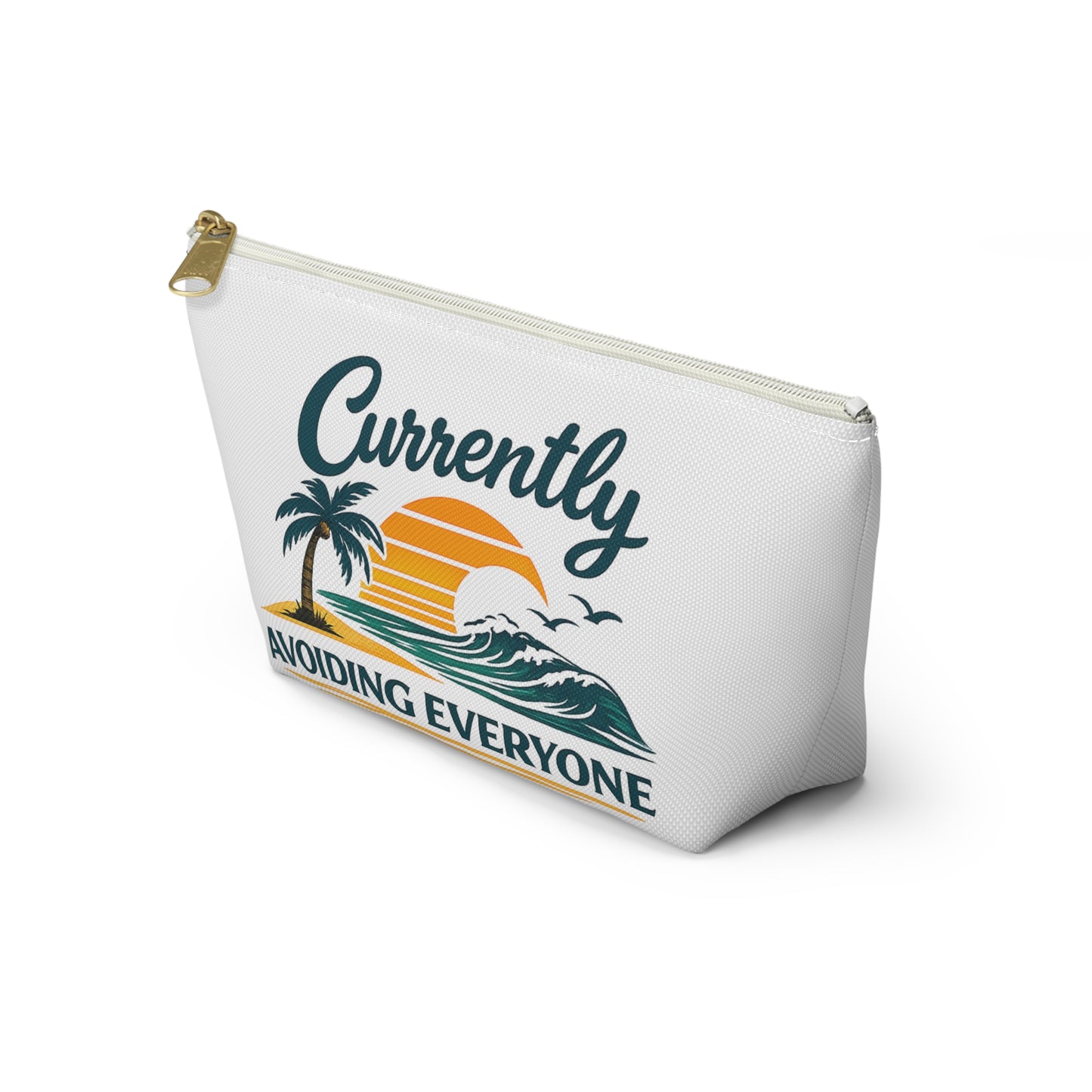 Accessory Pouch — "Currently Avoiding Everyone" Beach Sunset Travel Cosmetic Bag