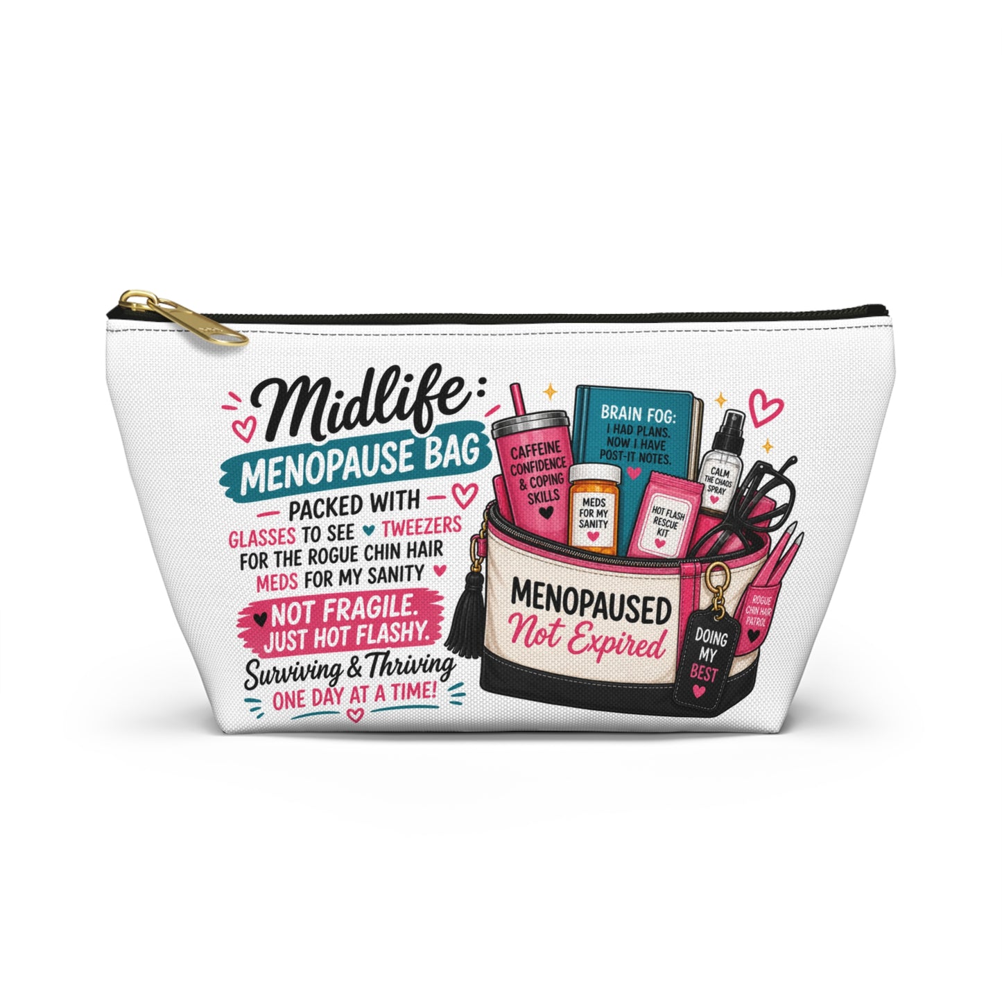Menopause Accessory Pouch — 'Midlife: Menopause Bag' Cosmetic Organizer