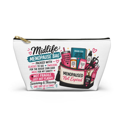 Menopause Accessory Pouch — 'Midlife: Menopause Bag' Cosmetic Organizer