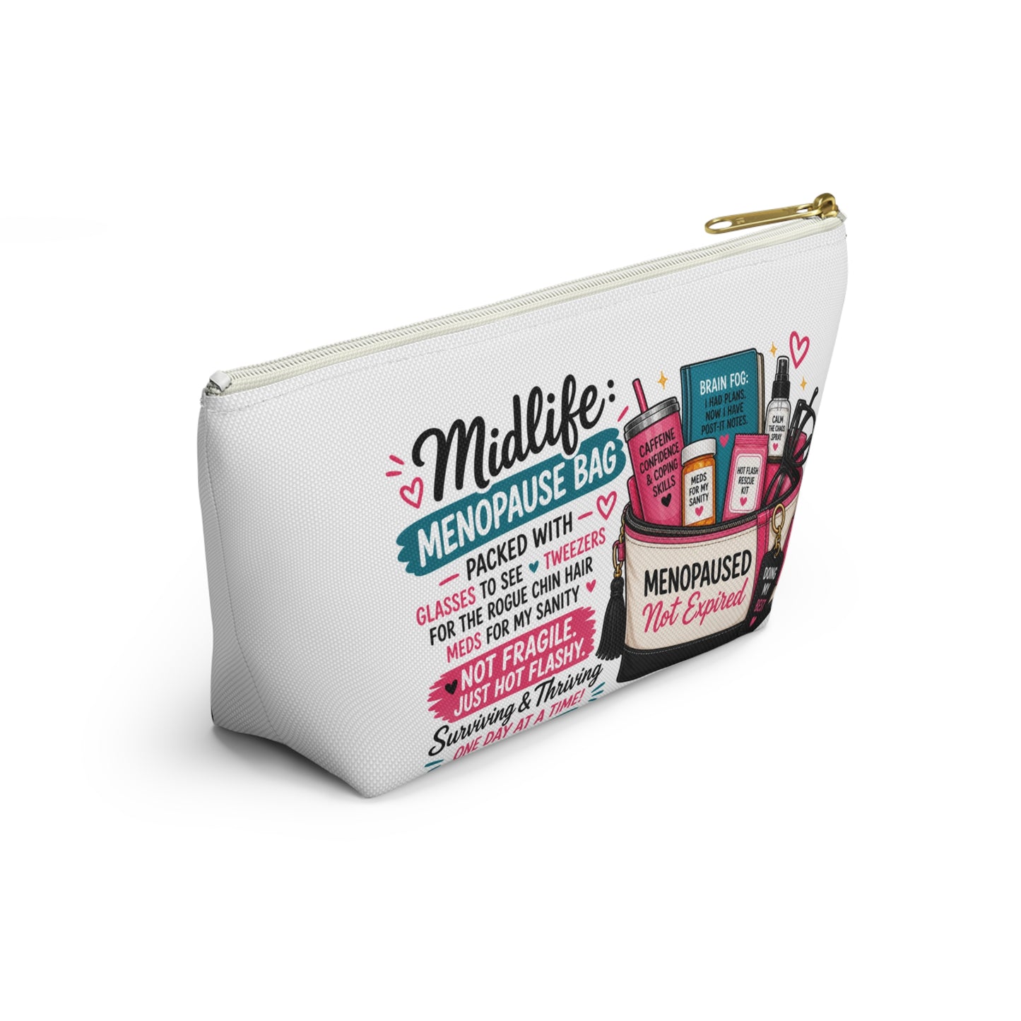 Menopause Accessory Pouch — 'Midlife: Menopause Bag' Cosmetic Organizer