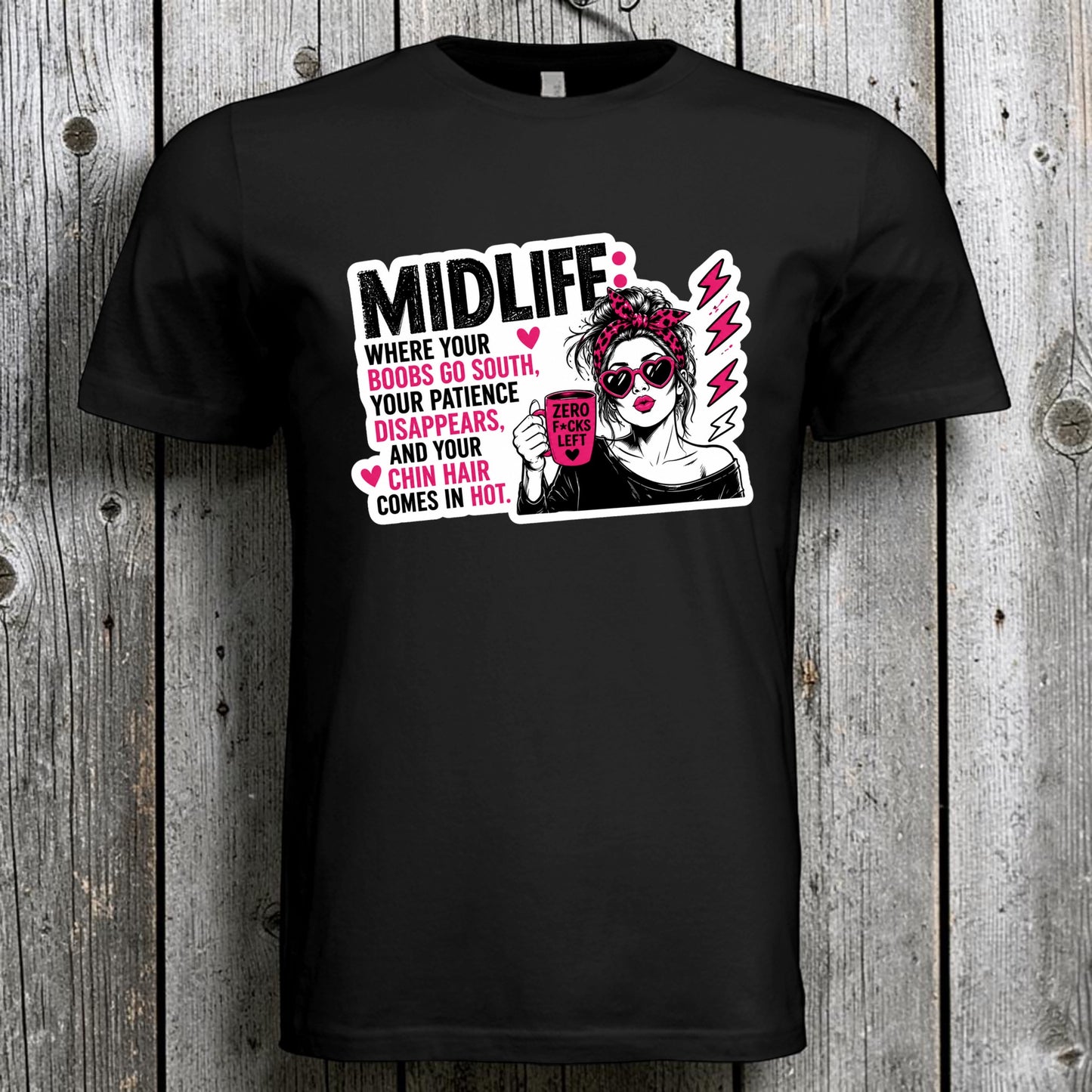 Midlife When Your...Unisex T-Shirt